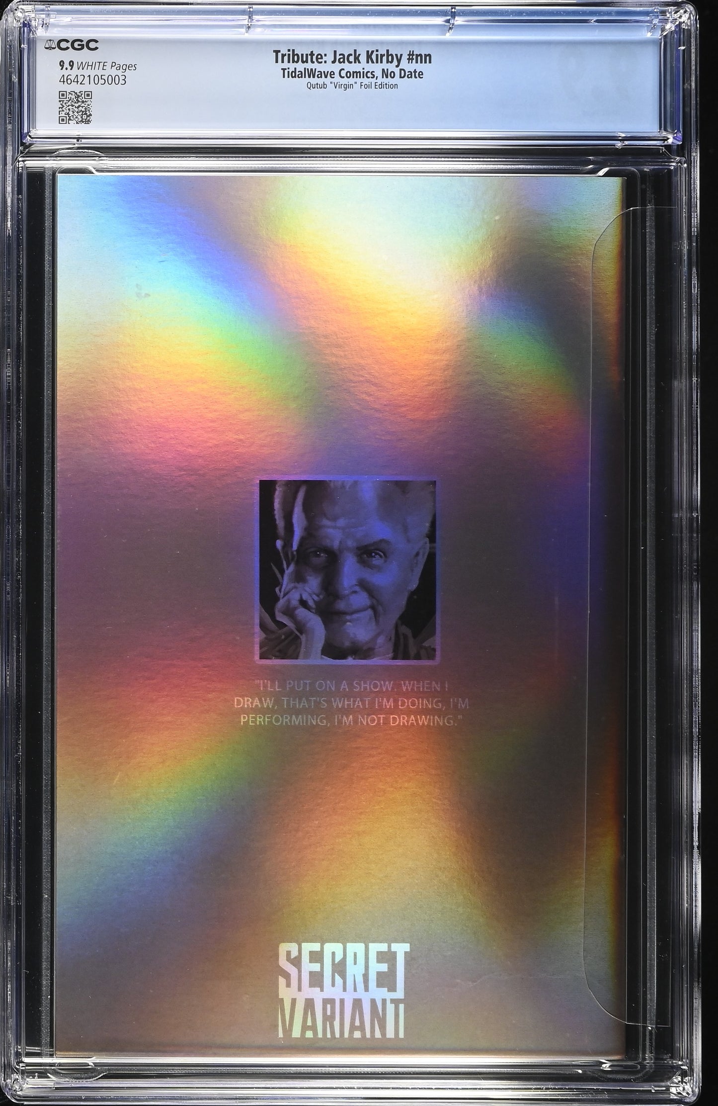 Jack Kirby #1 CGC 9.9 Rudy AO Secret Foil Variant #1/20