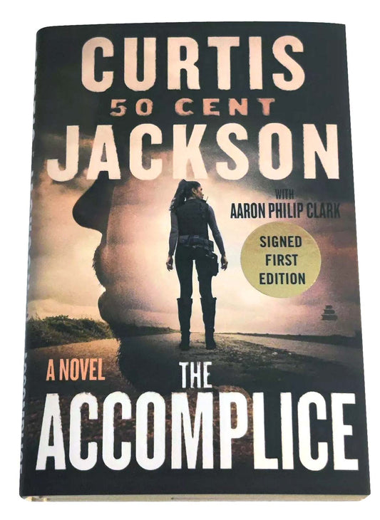 The Accomplice 1st Edition HC Signed by 50 Cent "Curtis Jackson"