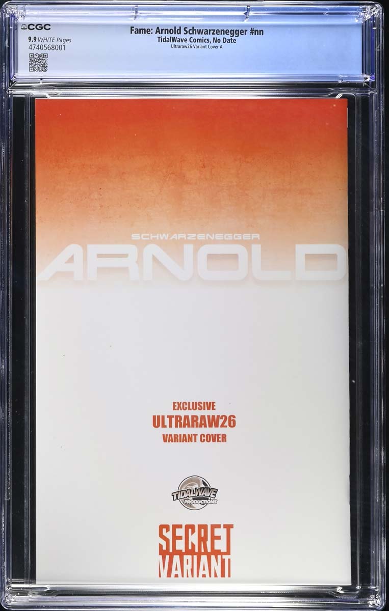 Arnold Schwarzenegger #1 CGC 9.9 Ultraraw26 Secret Trade Variant #1/70 Back