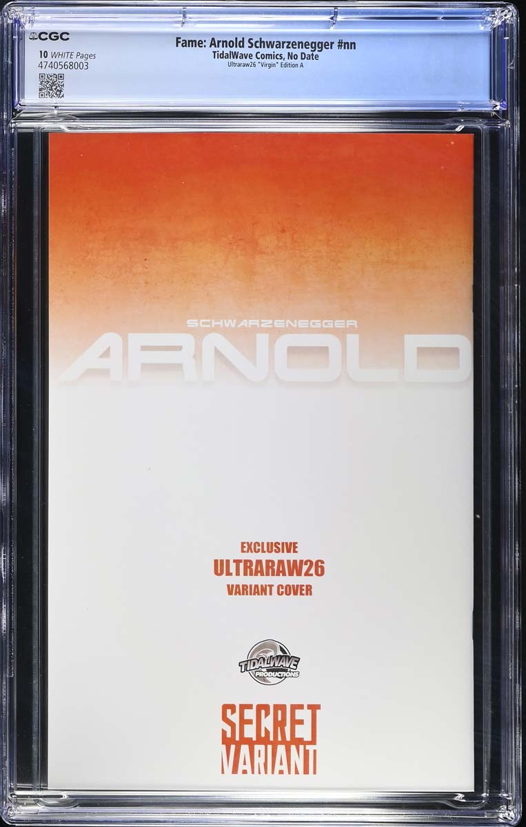 Arnold Schwarzenegger #1 CGC 10 Ultraraw26 Secret Virgin Variant #1/40 Back