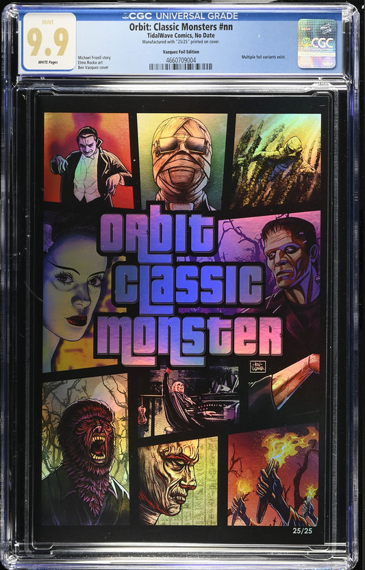 Classic Monsters #1 Ben Vazquez GTA Foil Variant CGC 9.9 #25/25