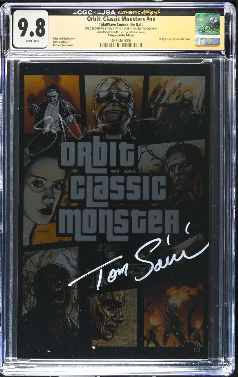 Classic Monsters #1 CGC 9.8 GTA Secret Metal Bronze Variant Signed Nicotero & Savini #5/5