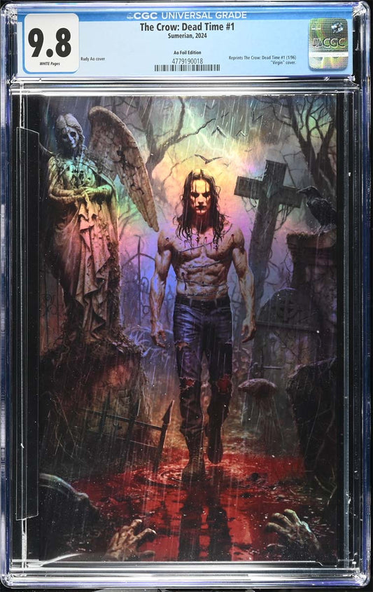 The Crow Dead Time #1 CGC 9.8 Rudy AO Secret Foil Variant LTD 50
