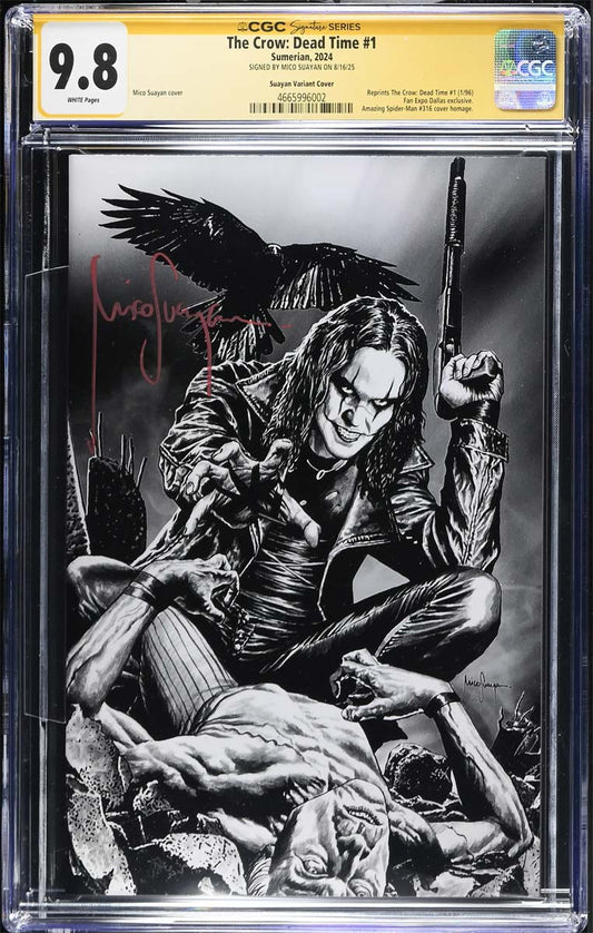 The Crow Dead Time #1 CGC SS 9.8 Mico Suayan Dallas Fan Expo Variant Signed Suayan