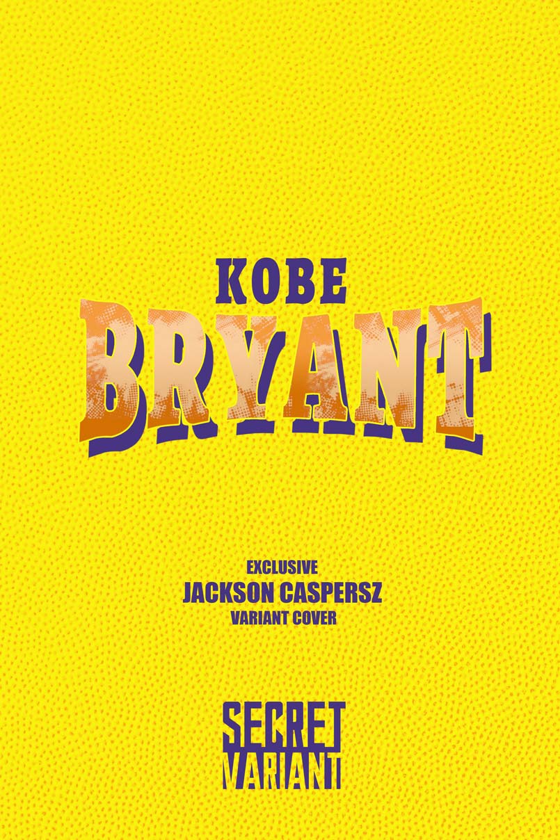 Kobe Bryant #1 Tribute Series Jackson Caspersz Secret Virgin Variant Back