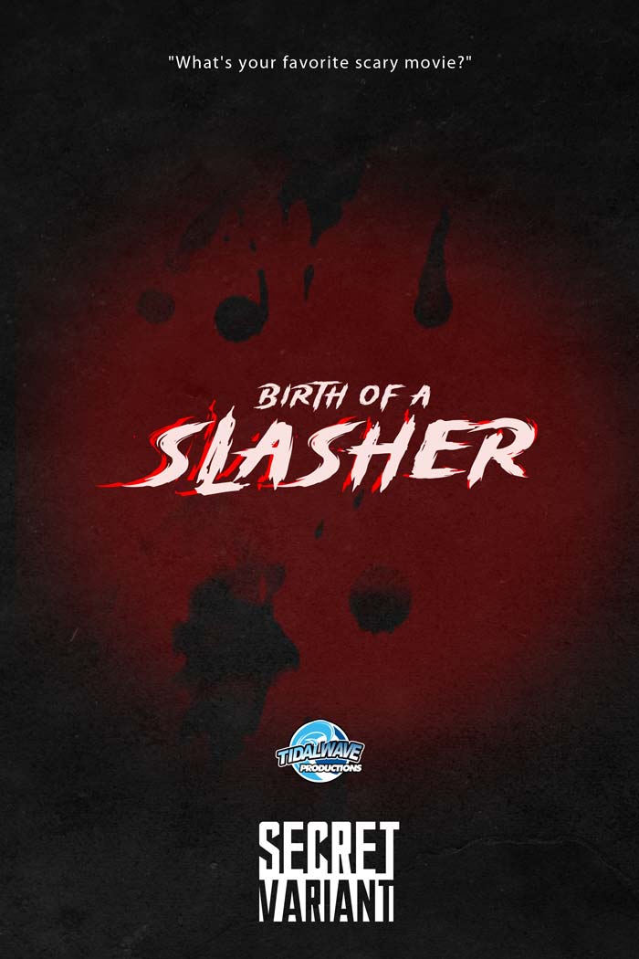 Birth of a Slasher #1 Jackson Caspersz "Jason" Secret Foil Variant LTD 30 Back