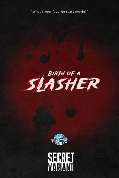 Birth of a Slasher #1 Jackson Caspersz "Jason" Secret Virgin Variant LTD 40 Back