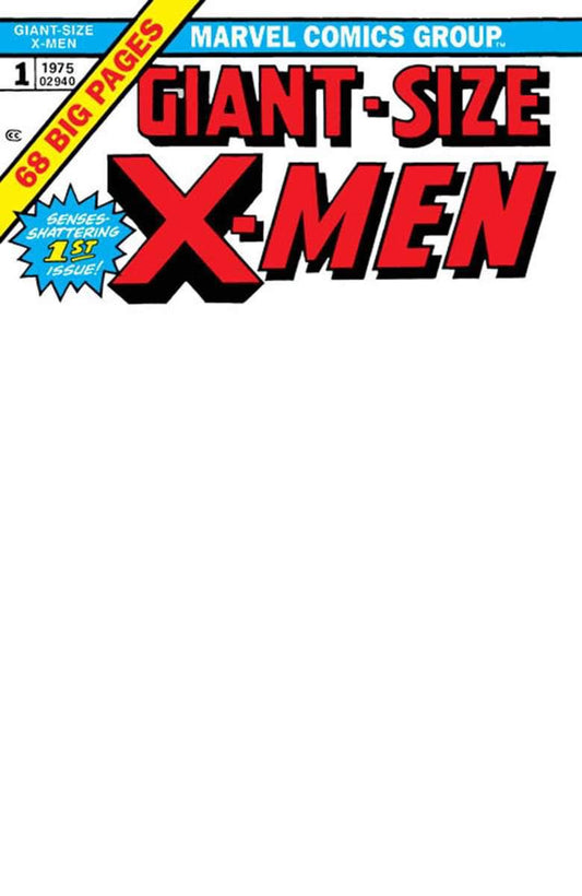 Giant-Size X-Men #1 Facsimile Blank Cover Variant