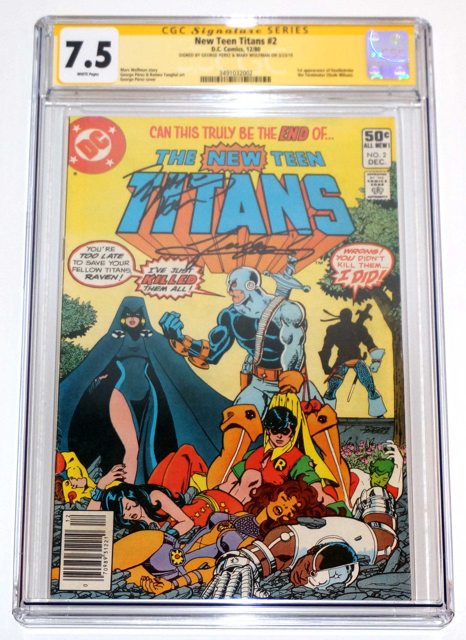 Teen Titans #2 CGC 7.5 1st Deathstroke signed Perez & Wolfman